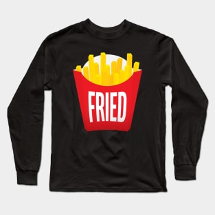 FRIED Long Sleeve T-Shirt